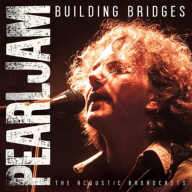 Building Bridges: The Acoustic Broadcasts, CD / Album Cd