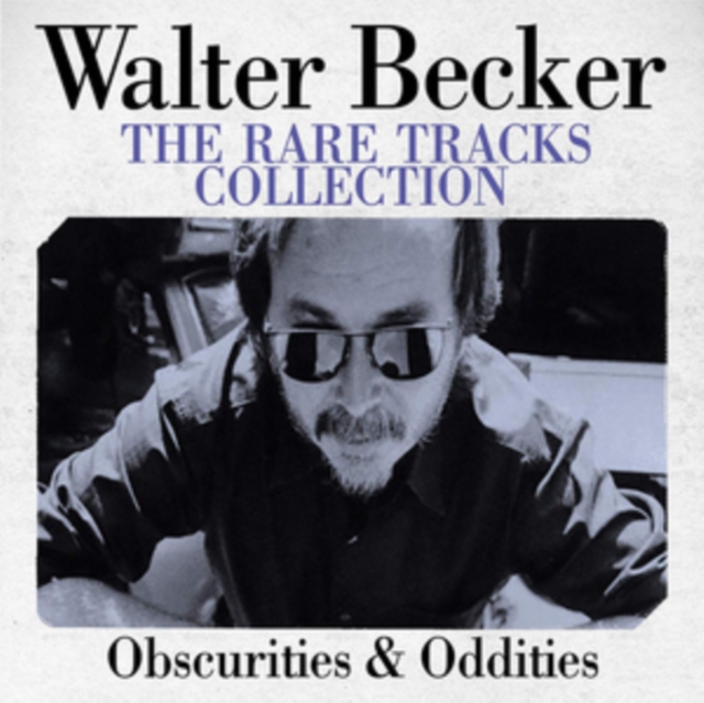 The Rare Tracks Collections: Obscurities & Oddities, CD / Album Cd