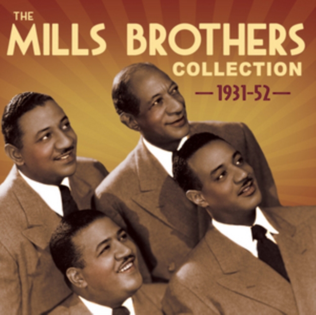 The Mills Brothers Collection: 1931-52, CD / Album Cd