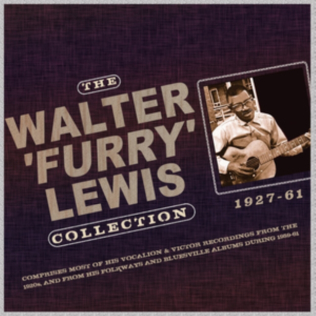 The Walter 'Furry' Lewis Collection 1927-61, CD / Album Cd