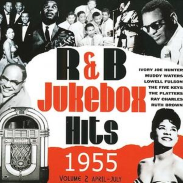 Rhythm and Blues Jukebox Hits 1955 Part 2: April - July, CD / Album Cd