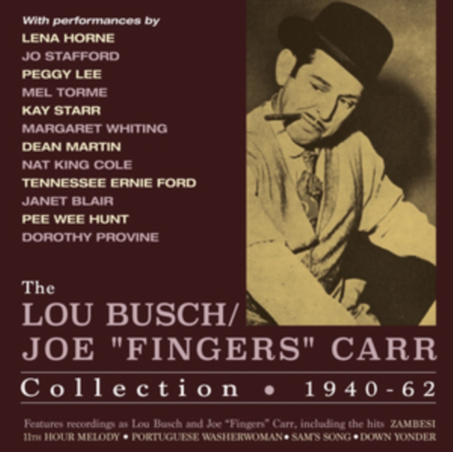 The Lou Busch/Joe 'Fingers' Carr Collection: 1940-62, CD / Album Cd