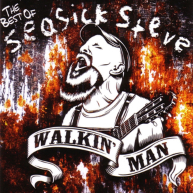 Walkin' Man: The Very Best of Seasick Steve, CD / Album Cd