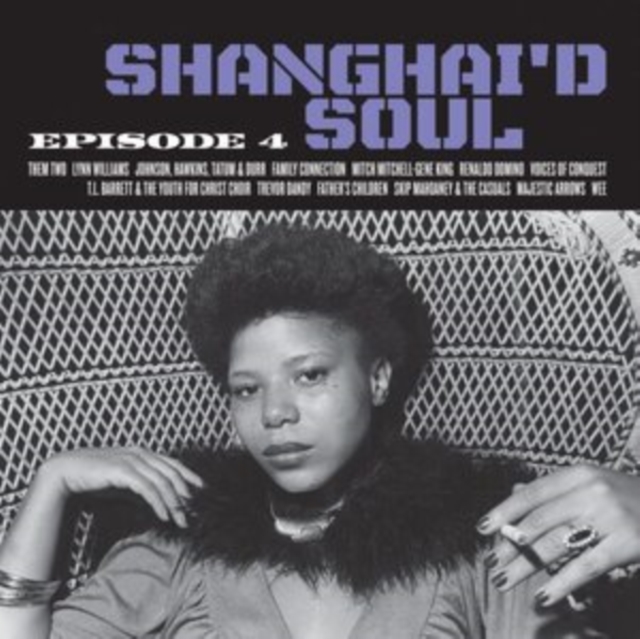 Shanghai'd Soul: Episode 4, Vinyl / 12" Album Coloured Vinyl Vinyl
