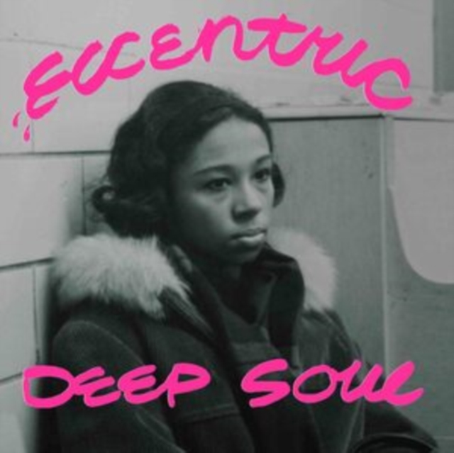 Eccentric deep soul, Vinyl / 12" Album Vinyl
