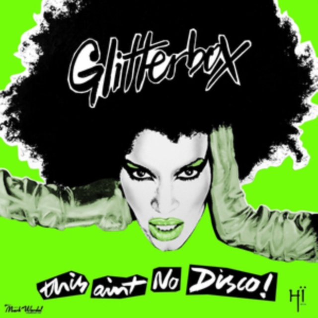 Glitterbox: This Ain't No Disco!, CD / Album Cd