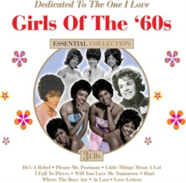 Dedicated to the One I Love: Girls of the '60s: Essential Collection, CD / Box Set Cd