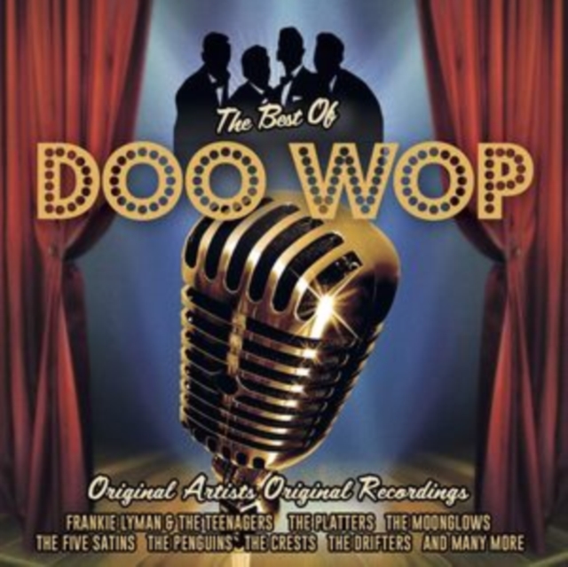 The Best of Doo Wop: Original Artists Original Recordings, CD / Album Cd