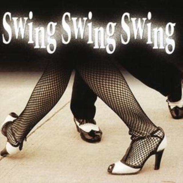 Swing Swing Swing, CD / Album Cd