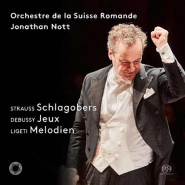 Strauss: Schlagobers/Debussy: Jeux/Ligeti: Melodien, SACD Cd