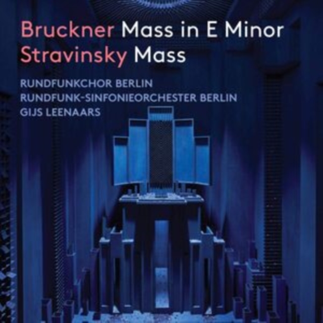 Bruckner: Mass in E Minor/Stravinsky: Mass, CD / Album Digipak Cd