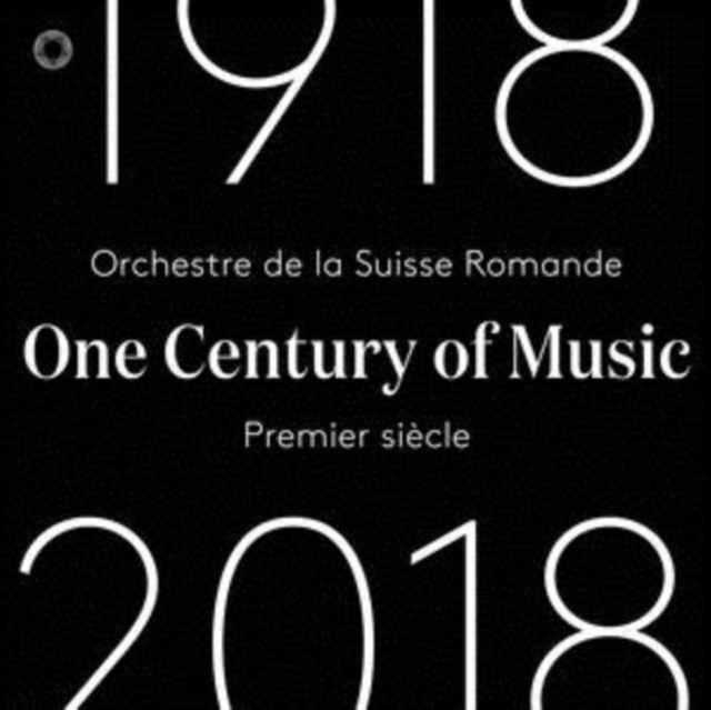 Orchestre De La Suisse Romande: One Century of Music 1918-2018, SACD / Hybrid Cd