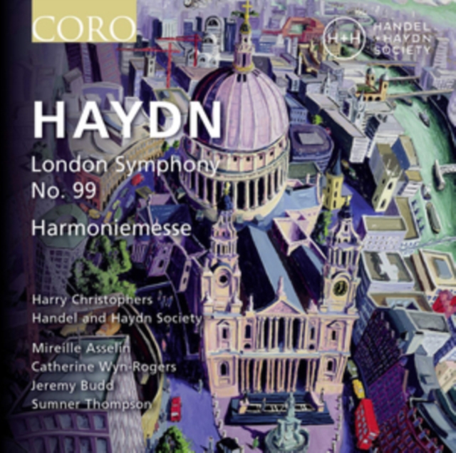 Haydn: London Symphony No. 99/Harmoniemesse, CD / Album Cd