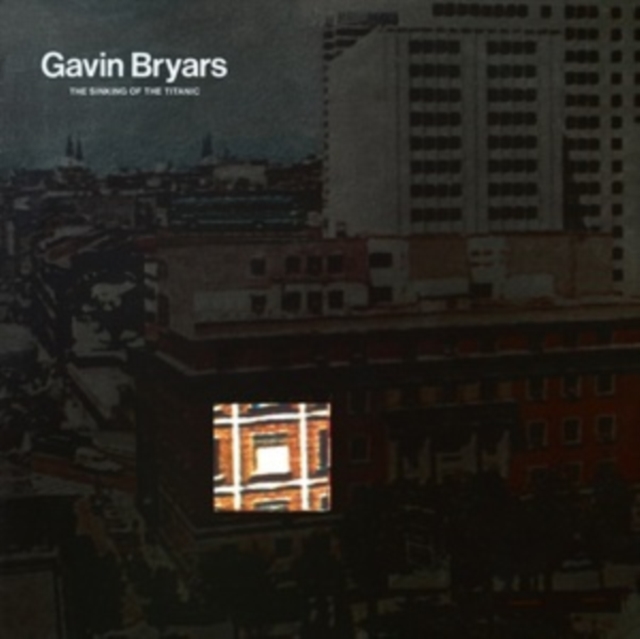 Gavin Bryars: The Sinking of the Titanic, Vinyl / 12" Album Vinyl