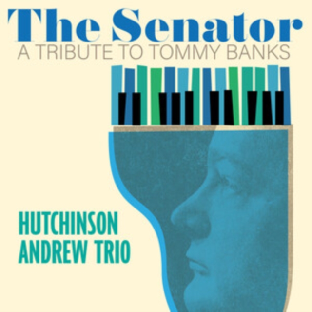 The Senator: A Tribute to Tommy Banks, Vinyl / 12" Album Vinyl