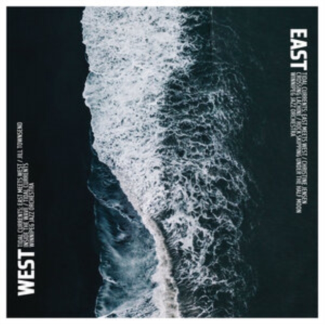 Tidal Currents: East Meets West, CD / Album Cd