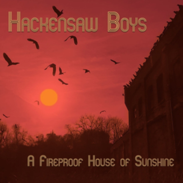 A Fireproof House of Sunshine, CD / EP Cd