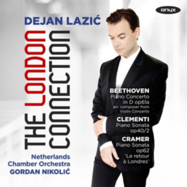 Dejan Lazic: The London Connection, CD / Album Cd