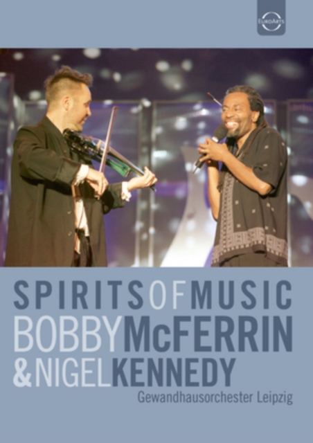 Bobby McFerrin and Nigel Kennedy: Spirits of Music, DVD DVD
