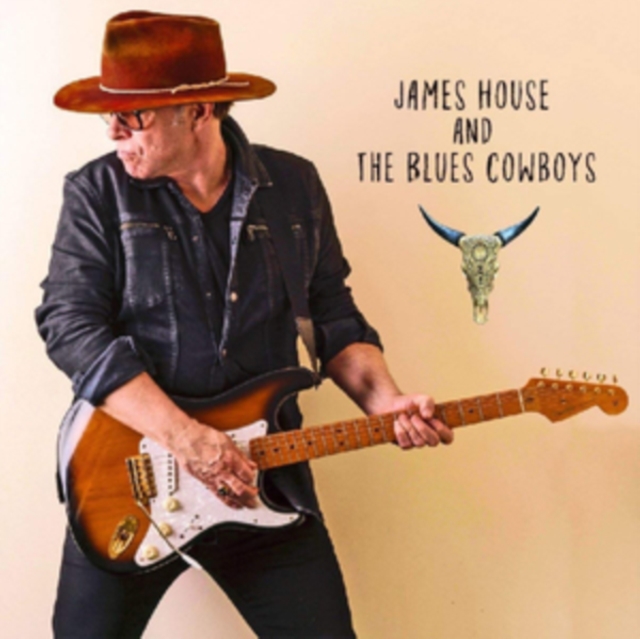 James House and the Blues Cowboys, CD / Album Cd