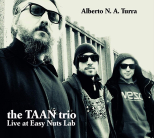 The TANN Trio: Live at Easy Nuts Lab, CD / Album Cd