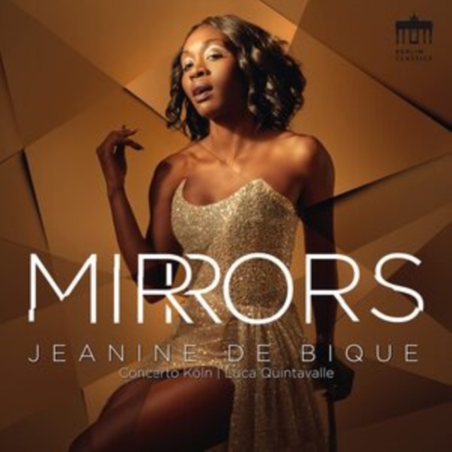 Jeanine De Bique: Mirrors, CD / Album (Jewel Case) Cd