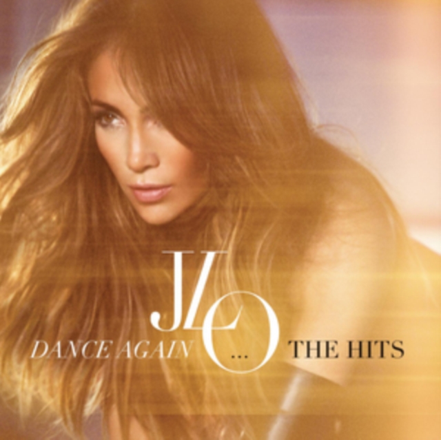Dance Again... The Hits, CD / Album Cd