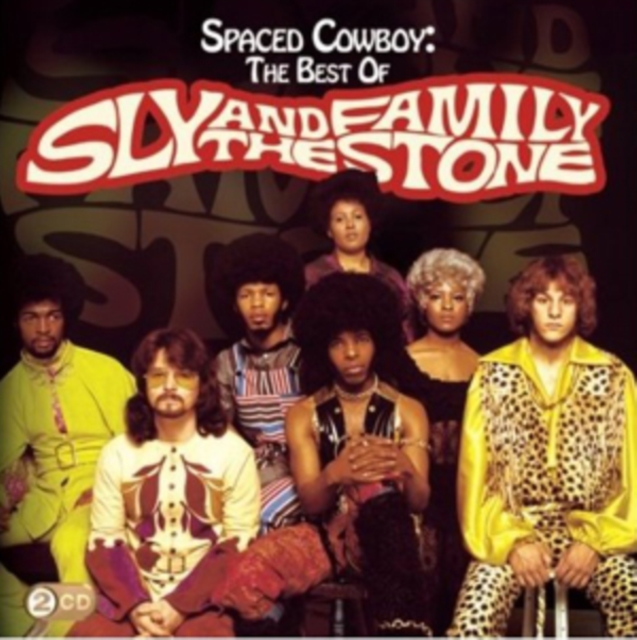 Spaced Cowboy: The Best of Sly & the Family Stone, CD / Album Cd