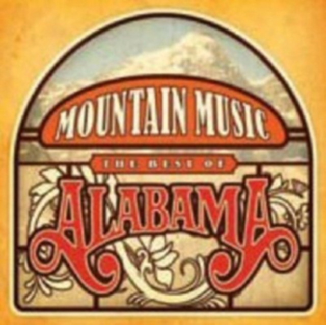 Mountain Music: The Best of Alabama, CD / Album Cd