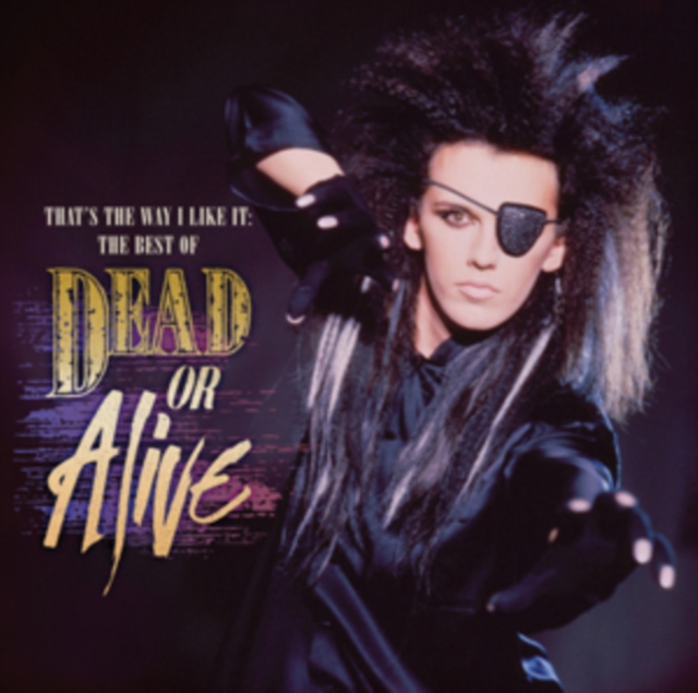 That's the Way I Like It: The Best of Dead Or Alive, CD / Album Cd