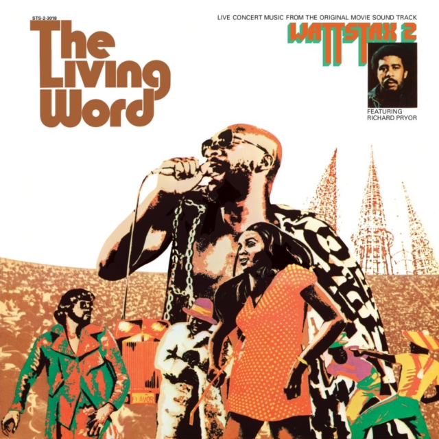 The Living Word - Wattstax 2: Live Concert Music from the Original Movie Soundtrack, Vinyl / 12" Album Vinyl