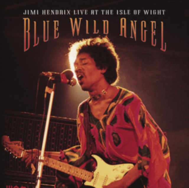 Blue Wild Angel: Jimi Hendrix Live at the Isle of Wight, CD / Album Cd