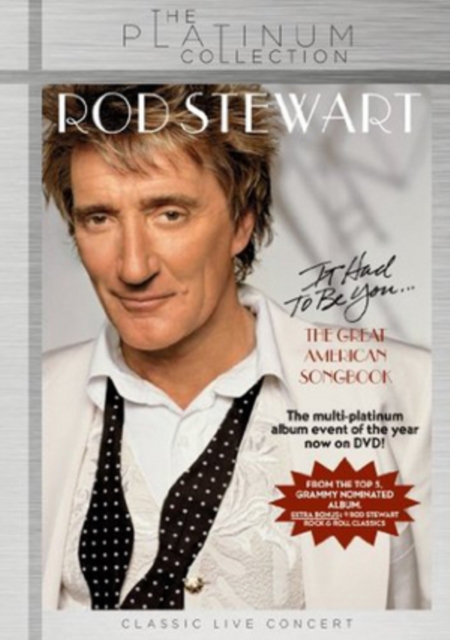 Rod Stewart: It Had to Be You - The Great American Songbook, DVD  DVD