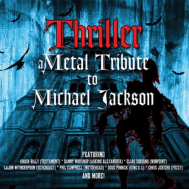 Thriller: A metal tribute to Michael Jackson, CD / Album Cd