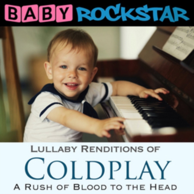 Coldplay: A Rush of Blood to the Head: Lullaby Renditions, CD / Album Cd