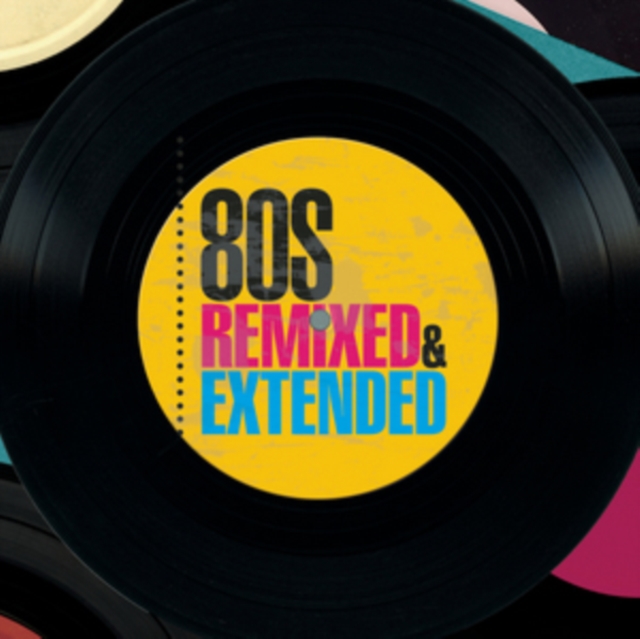 80s Remixed & Extended, CD / Album Cd
