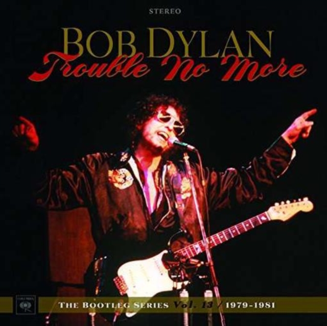 Trouble No More: 1979-1981, CD / Album Cd