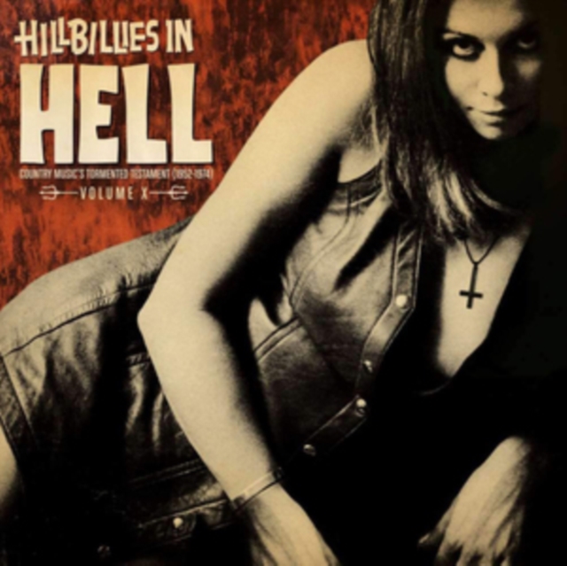 Hillbillies in Hell: Country Muisc's Tormented Testament (1952-1974), Vinyl / 12" Album Vinyl