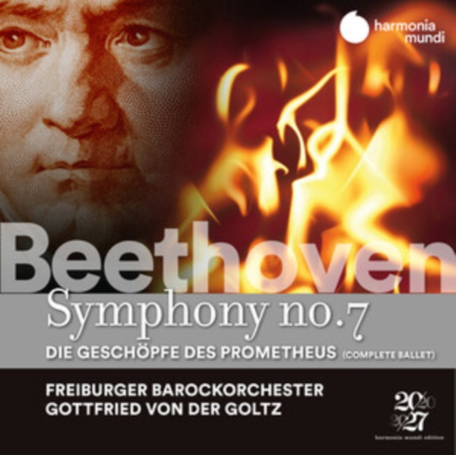 Beethoven: Symphony No. 7: Die Geschöpfe Des Prometheus, CD / Album Cd