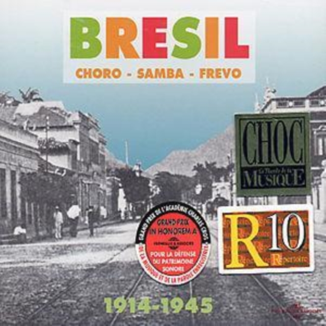 Bresil: CHORO - SAMBA - FREVO, CD / Album Cd