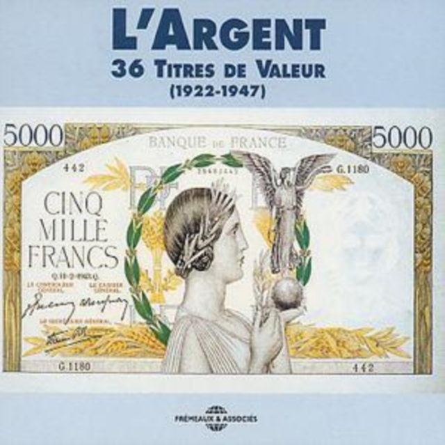 L'Argent: 36 TITRES DE VALEUR;(1922-47), CD / Album Cd
