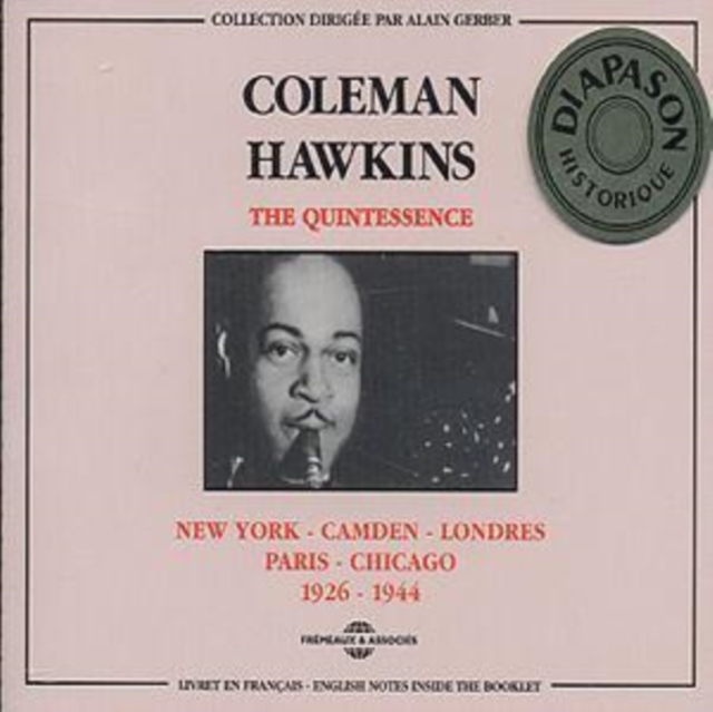 The Quintessence: NEW YORK - CAMDEN - LONDRES - PARIS - CHICAGO 1926 - 1944, CD / Album Cd