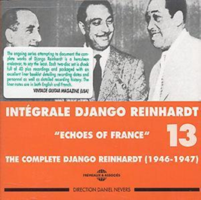 Integrale Django Reinhardt Vol. 13: 'ECHOES OF FRANCE' THE COMPLETE DJANGO REINHARDT (1956-1947), CD / Album Cd