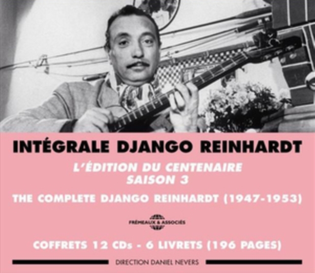 Intégrale Django Reinhardt: L'edition Du Centenaire, Saison 3, CD / Box Set Cd