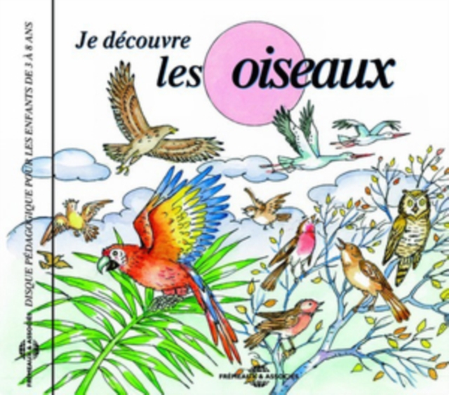 Je Découvre Les Oiseaux, CD / Album Cd