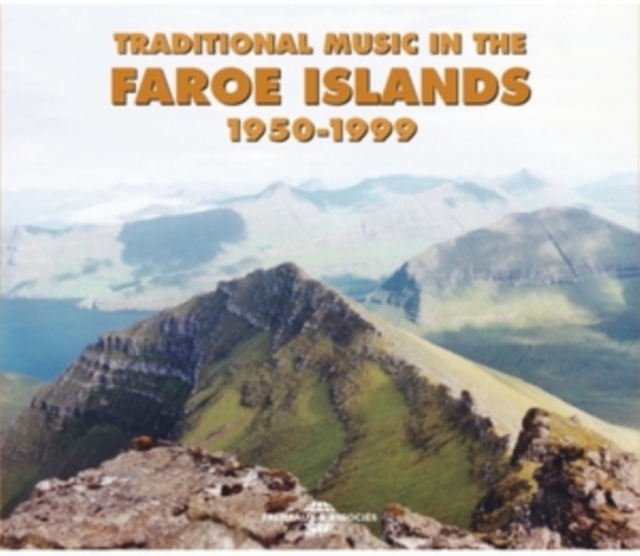 Traditional Music in the Faroe Islands 1950-1999, CD / Album Cd