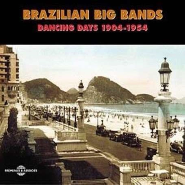 Brazilian Big Bands 1904 - 1954 [french Import], CD / Album Cd
