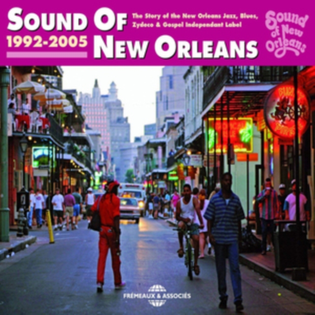 Sound of New Orleans 1992-2005, CD / Album Cd