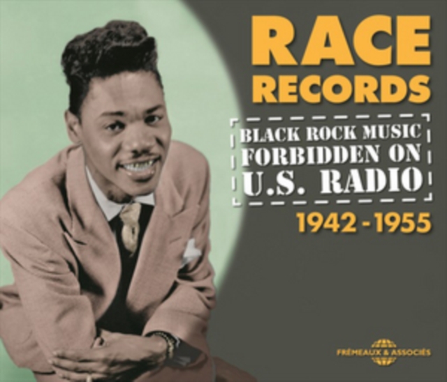 Race Records: Black Rock Music Forbidden On U.S. Radio. 1942-1955, CD / Album Cd