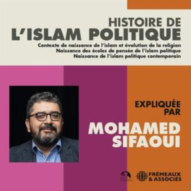 Histoire De L'Islam Politique, CD / Album Cd
